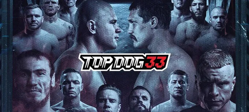 Top Dog 33 — афиша